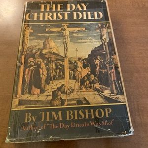 Tim Bishop - The Day Christ Died. Hard Cover.